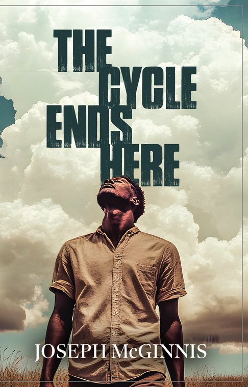 The Cycle Ends Here by Joseph McGinnis